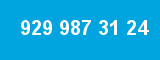 929 987 31 24